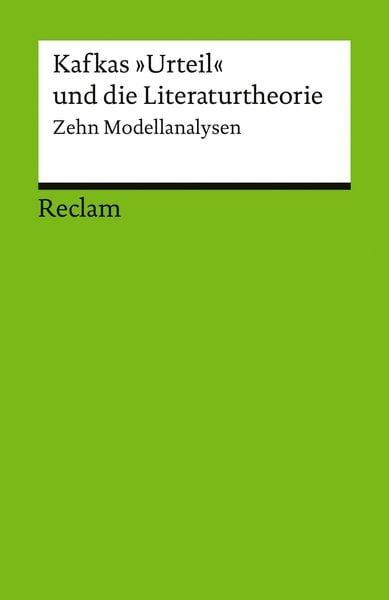 Produktbild: Kafkas "Urteil" und die Literaturtheorie. Zw&ouml;lf Modellanalysen