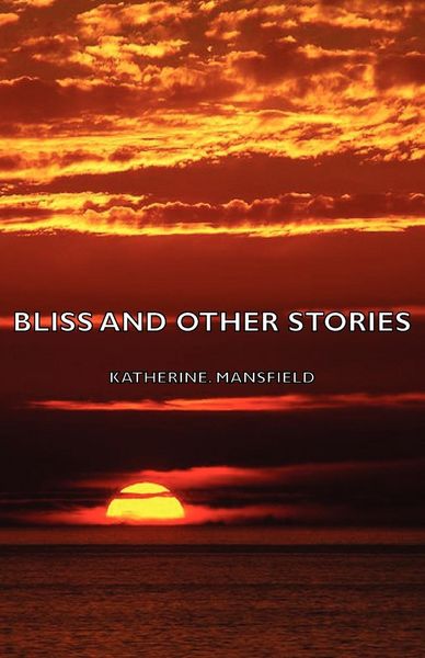 Produktbild: Bliss and Other Stories