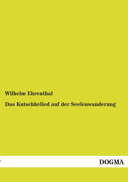 Produktbild: Das Kutschkelied auf der Seelenwanderung
