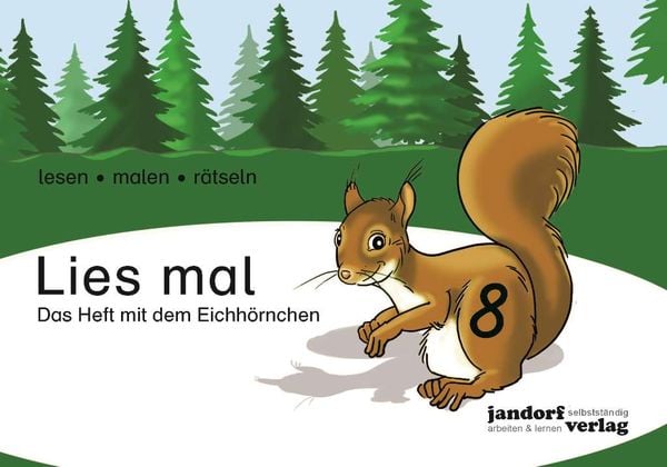 Lies mal Band 8 - Das Heft mit dem Eichhörnchen