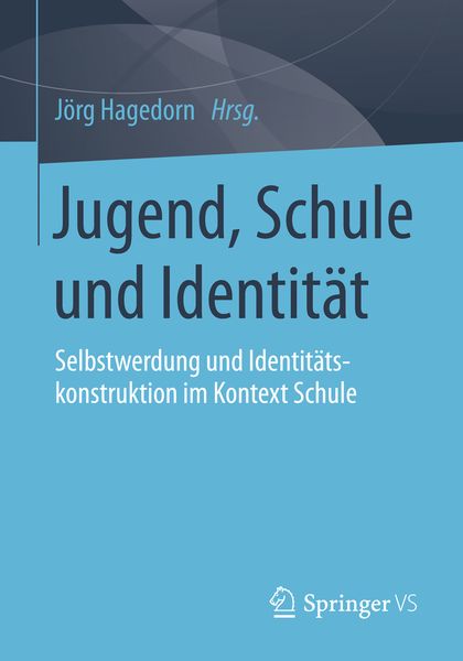 Produktbild: Jugend, Schule und Identit&auml;t