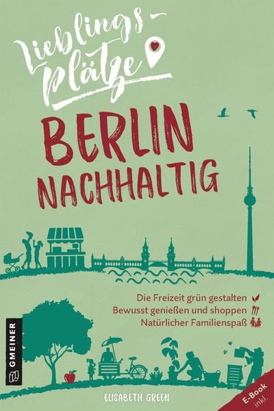 Produktbild: Lieblingspl&auml;tze Berlin nachhaltig