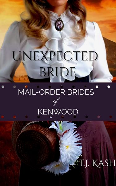 Produktbild: Unexpected Bride (Mail-Order Brides of Kenwood, #1)