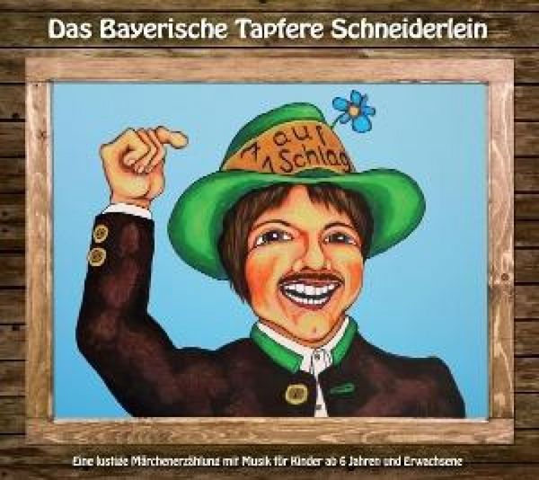 Produktbild: Das Bayerische Tapfere Schneiderlein