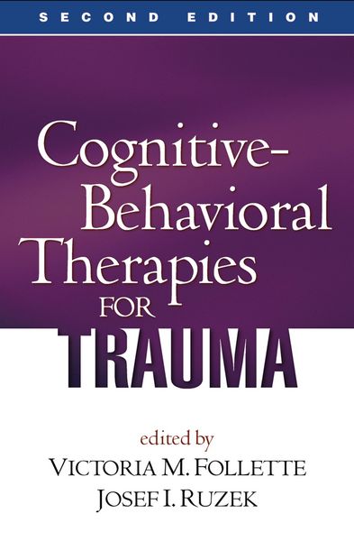 Produktbild: Cognitive-Behavioral Therapies for Trauma, Second Edition