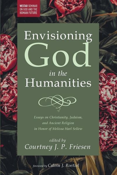 Produktbild: Envisioning God in the Humanities
