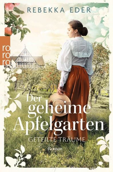 Produktbild: Der geheime Apfelgarten: Geteilte Tr&auml;ume