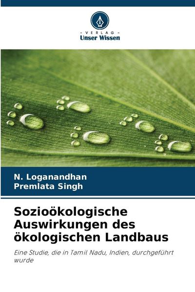 Produktbild: Sozio&ouml;kologische Auswirkungen des &ouml;kologischen Landbaus