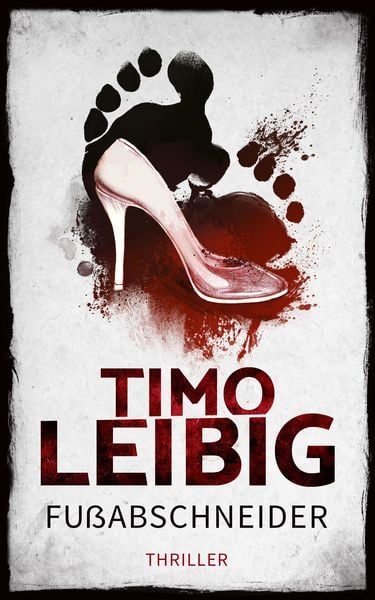 Produktbild: Fu&szlig;abschneider: Thriller
