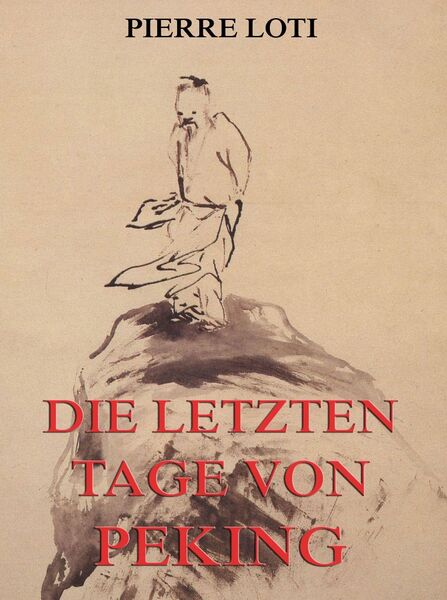 Produktbild: Die letzten Tage von Peking