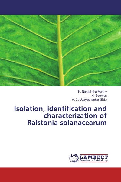 Produktbild: Isolation, identification and characterization of Ralstonia solanacearum