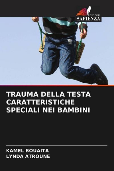 Produktbild: TRAUMA DELLA TESTA CARATTERISTICHE SPECIALI NEI BAMBINI