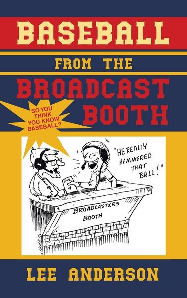 Produktbild: Baseball from the Broadcast Booth