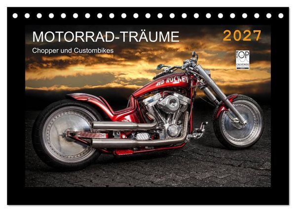 Produktbild: Motorrad-Tr&auml;ume &ndash; Chopper und Custombikes (Tischkalender 2027 DIN A5 quer), CALVENDO Monatskalender