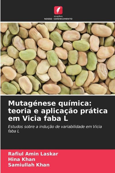 Produktbild: Mutag&eacute;nese qu&iacute;mica: teoria e aplica&ccedil;&atilde;o pr&aacute;tica em Vicia faba L