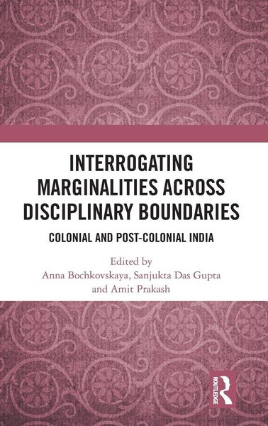Produktbild: Interrogating Marginalities across Disciplinary Boundaries