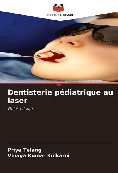 Produktbild: Dentisterie p&eacute;diatrique au laser