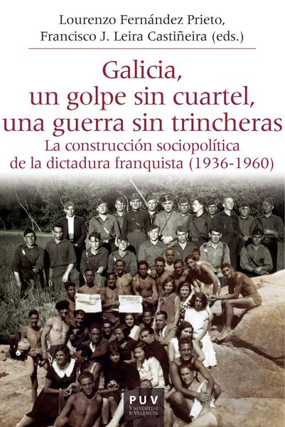 Produktbild: Galicia, un golpe sin cuartel, una guerra sin trincheras