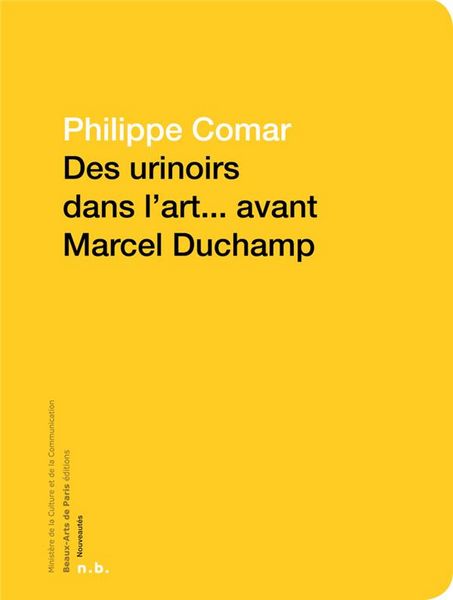 Produktbild: Des urinoirs dans l'art... Avant Marcel Duchamp