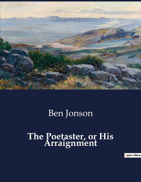 Produktbild: The Poetaster, or His Arraignment