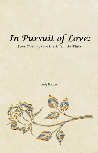 Produktbild: In Pursuit of Love: Love Poems from the Intimate Place