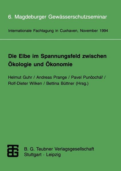 Produktbild: Die Elbe im Spannungsfeld zwischen &Ouml;kologie und &Ouml;konomie