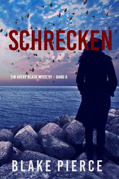 Produktbild: Schrecken (Ein Avery Black Mystery - Band 6)
