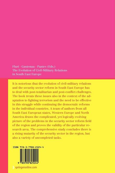 Produktbild: The Evolution of Civil-Military Relations in South East Europe