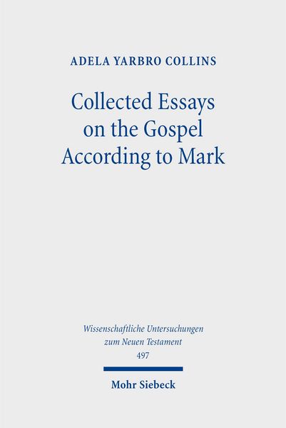 Produktbild: Collected Essays on the Gospel According to Mark