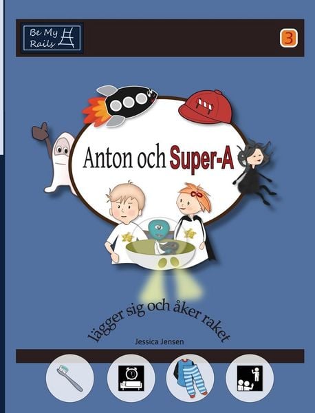 Produktbild: Anton och Super-A l&auml;gger sig och &aring;ker raket