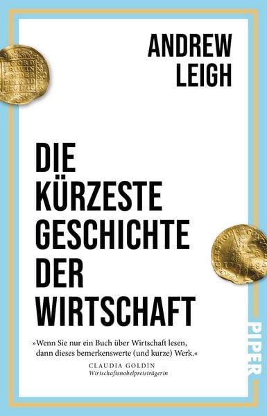 Produktbild: Die k&uuml;rzeste Geschichte der Wirtschaft