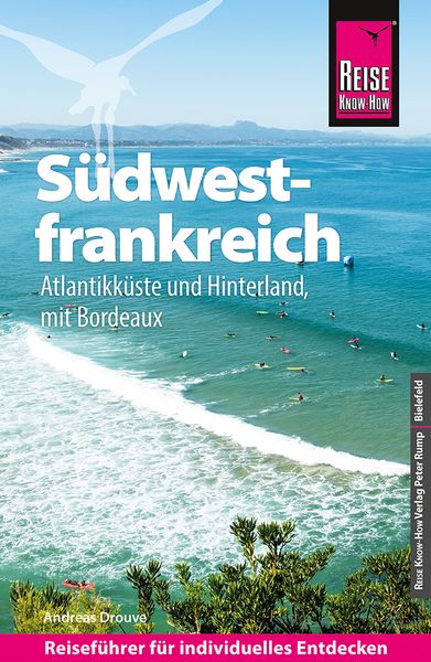 Produktbild: Reise Know-How Reisef&uuml;hrer S&uuml;dwestfrankreich - Atlantikk&uuml;ste und Hinterland (mit Bordeaux)