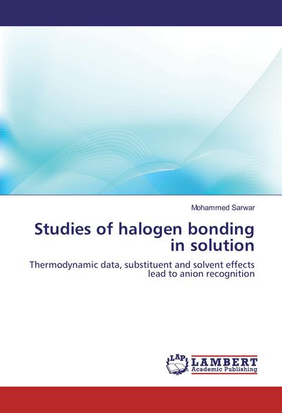 Produktbild: Studies of halogen bonding in solution