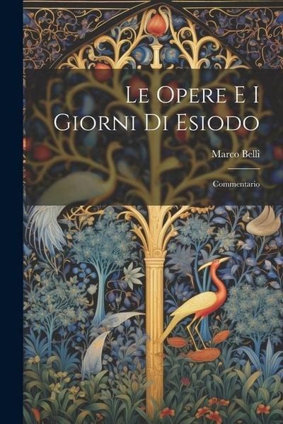 Produktbild: Le Opere E I Giorni Di Esiodo