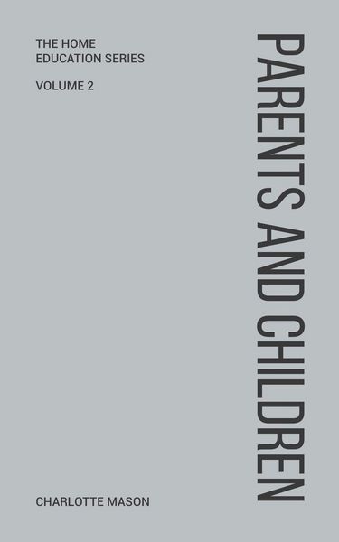 Produktbild: Charlotte Mason's Parents and Children