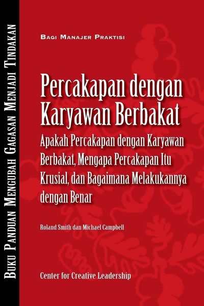Produktbild: Talent Conversation: What They Are, Why They're Crucial, and How to Do Them Right (Bahasa Indonesian)