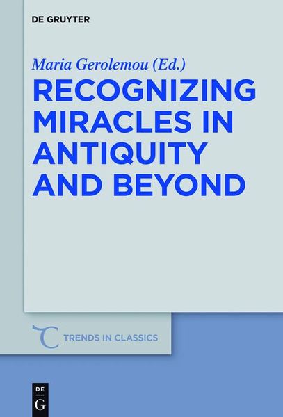 Produktbild: Recognizing Miracles in Antiquity and Beyond