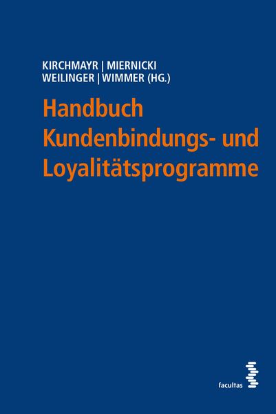 Produktbild: Handbuch Kundenbindungs- und Loyalit&auml;tsprogramme