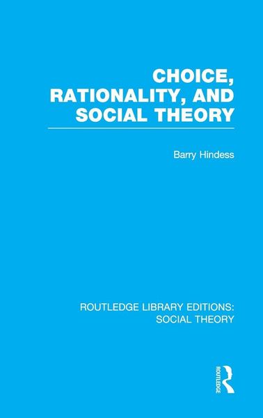 Produktbild: Choice, Rationality and Social Theory (RLE Social Theory)