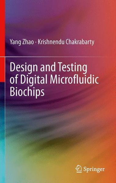 Produktbild: Design and Testing of Digital Microfluidic Biochips