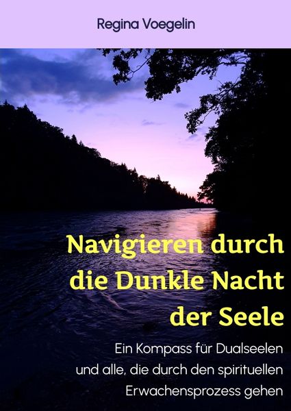 Produktbild: Navigieren durch die Dunkle Nacht der Seele