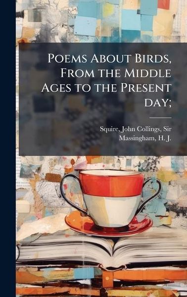 Produktbild: Poems About Birds, From the Middle Ages to the Present day;
