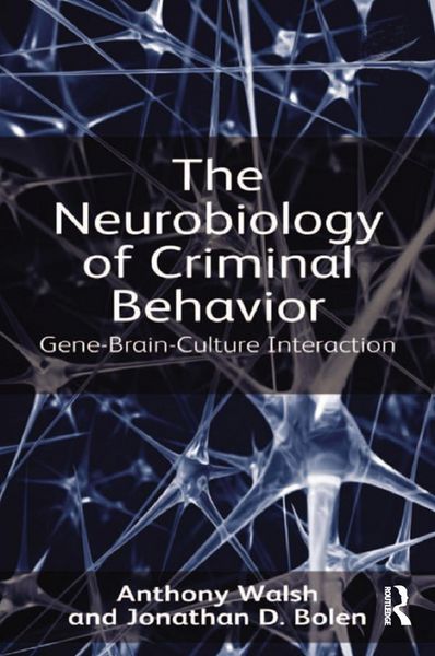 Produktbild: The Neurobiology of Criminal Behavior