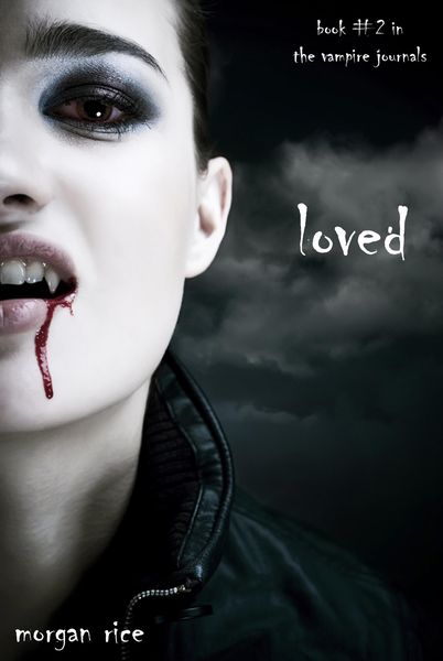 Produktbild: Loved (Book #2 in the Vampire Journals)