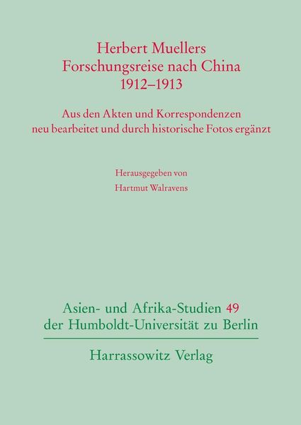 Produktbild: Herbert Muellers Forschungsreise nach China 1912-1913