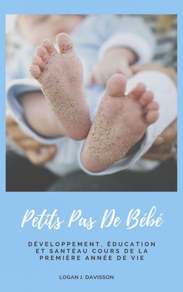Produktbild: Petits Pas De B&eacute;b&eacute;