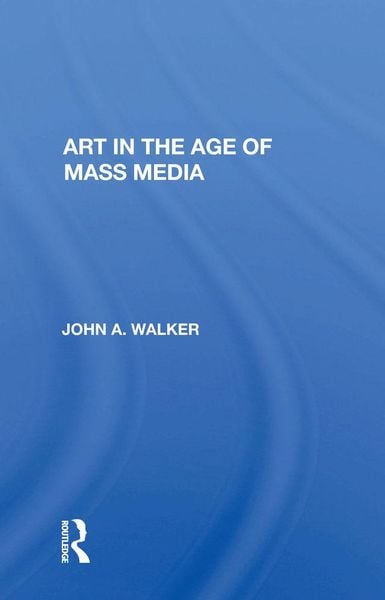 Produktbild: Art In The Age Of Mass Media