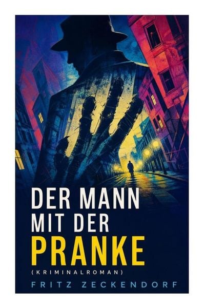 Produktbild: Der Mann mit der Pranke (Kriminalroman)