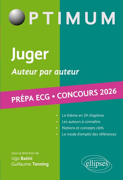 Produktbild: Juger. Auteur par auteur. Litt&eacute;rature, Philosophie, Culture g&eacute;n&eacute;rale. Pr&eacute;pa ECG. Concours 2026