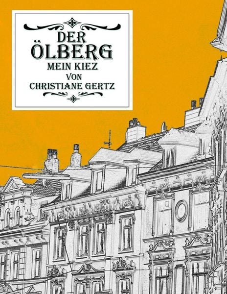 Produktbild: Der &Ouml;lberg, mein Kiez